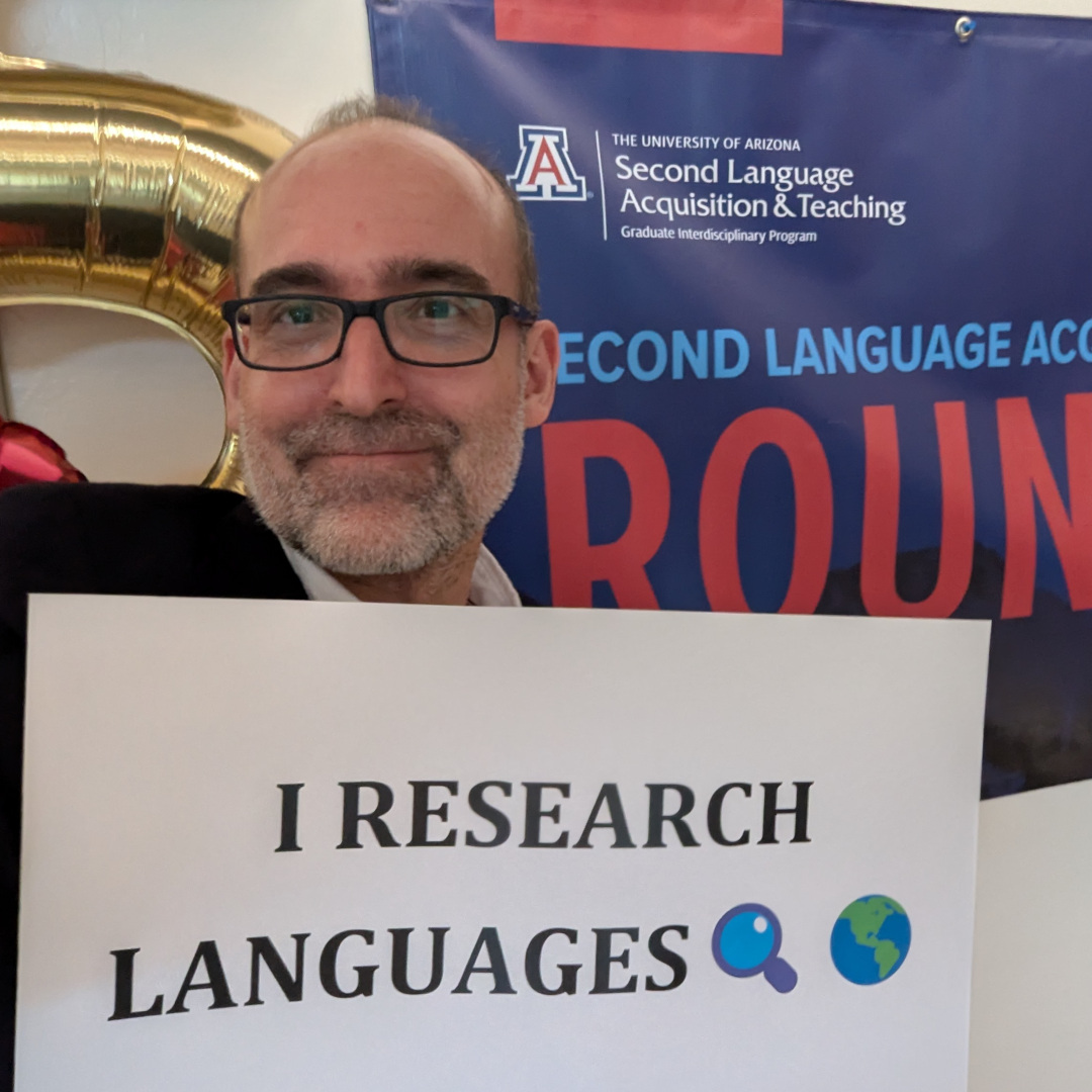 the author at a recent workshop on second language acquisition and teaching at the University of Arizona